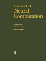 Title: Handbook of Neural Computation, Author: E Fiesler