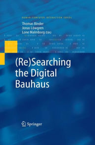 Title: (Re)Searching the Digital Bauhaus, Author: Thomas Binder