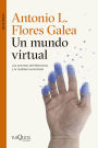 Un mundo virtual: Los secretos del Metaverso y la realidad aumentada